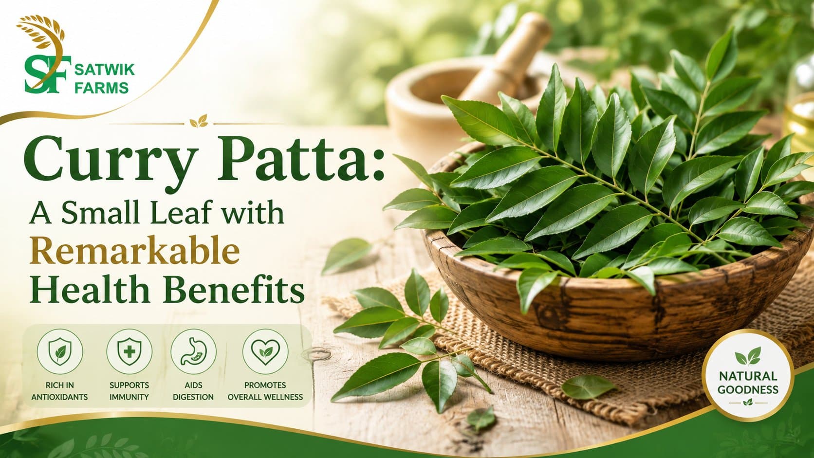 Satwik Farms curry patta — fresh curry leaves (Murraya koenigii) piled in a wooden bowl beside a mortar and pestle